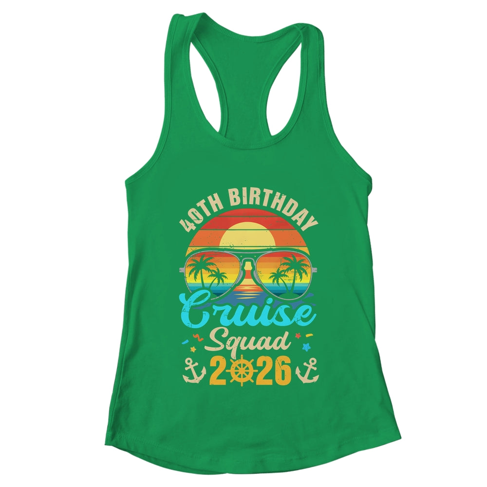 40th Birthday Cruise Squad 2026 Matching Party Vacation Shirt & Tank Top | teecentury