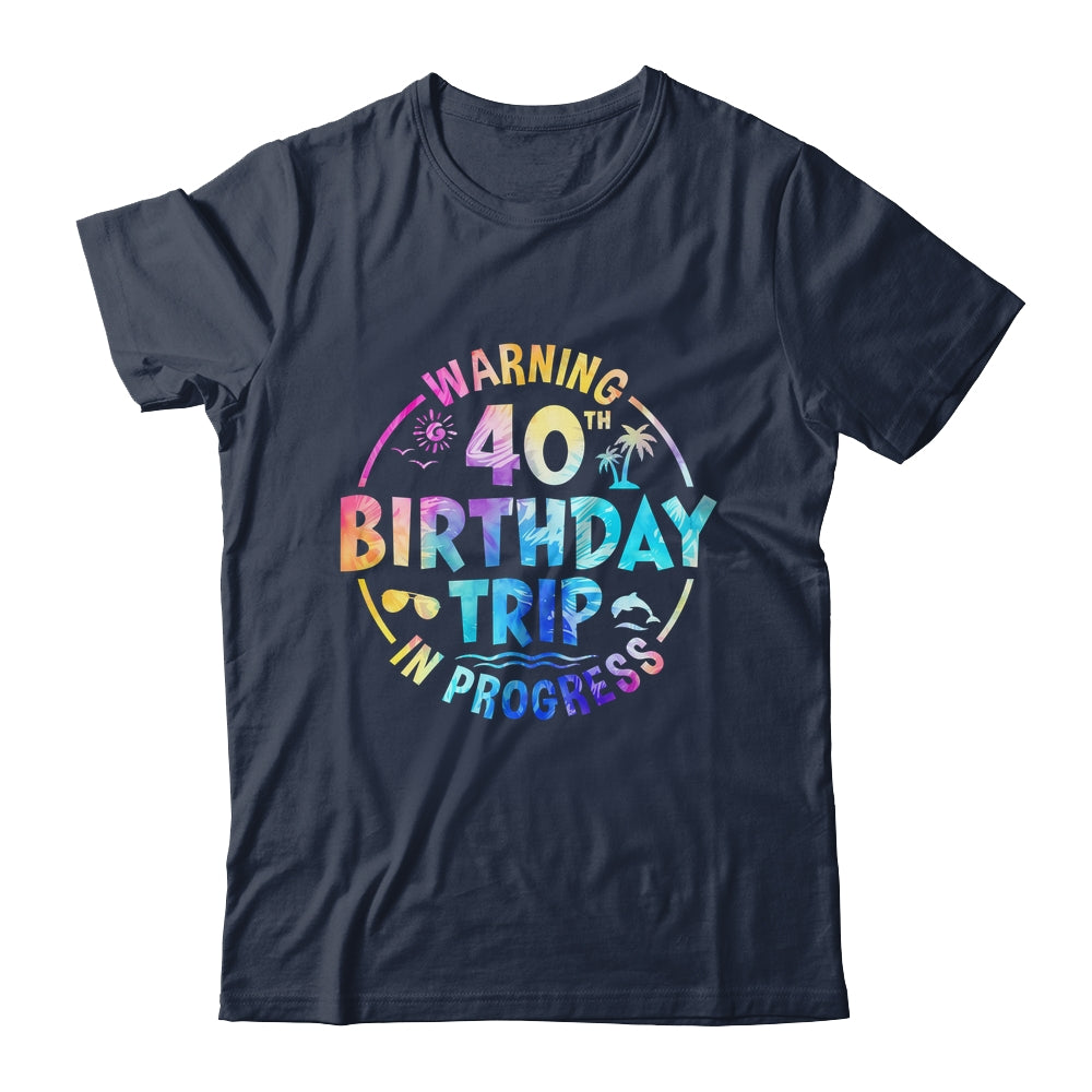 40th Birthday Trip Men Women Family 40 Years Old Birthday Shirt & Tank Top | teecentury