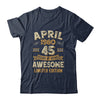 45 Years Awesome Vintage April 1980 45th Birthday Shirt & Hoodie | teecentury