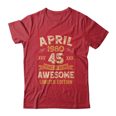 45 Years Awesome Vintage April 1980 45th Birthday Shirt & Hoodie | teecentury
