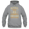 45 Years Awesome Vintage April 1980 45th Birthday Shirt & Hoodie | teecentury