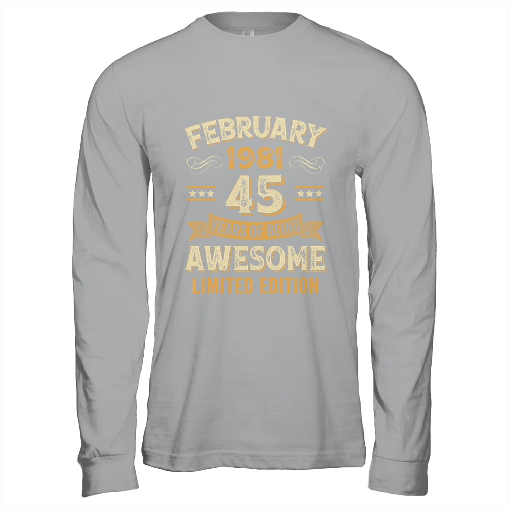 45 Years Awesome Vintage February 1981 45th Birthday Shirt & Hoodie | teecentury