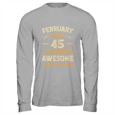45 Years Awesome Vintage February 1981 45th Birthday Shirt & Hoodie | teecentury
