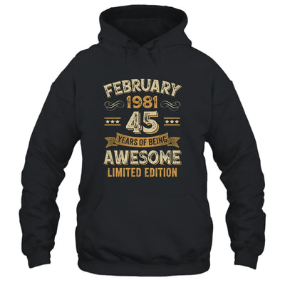 45 Years Awesome Vintage February 1981 45th Birthday Shirt & Hoodie | teecentury