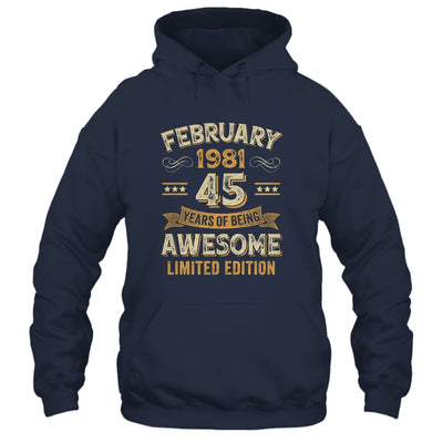 45 Years Awesome Vintage February 1981 45th Birthday Shirt & Hoodie | teecentury