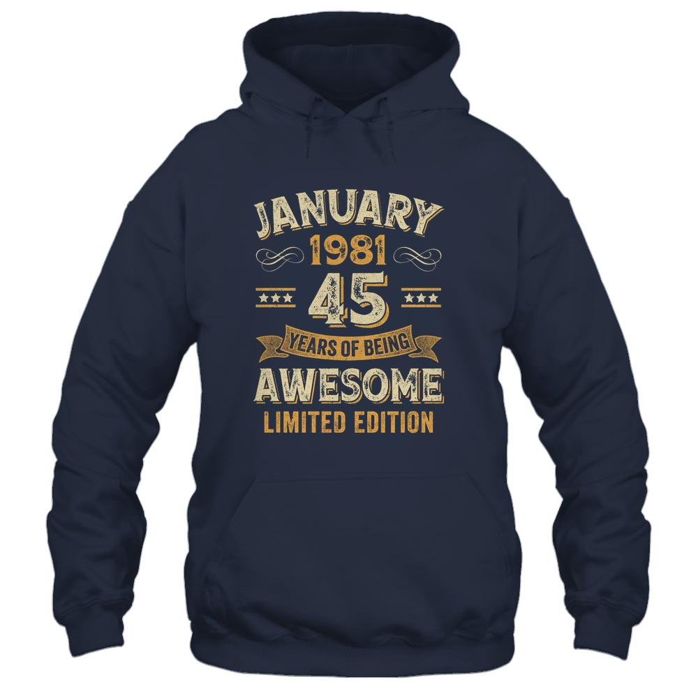 45 Years Awesome Vintage January 1981 45th Birthday Shirt & Hoodie | teecentury