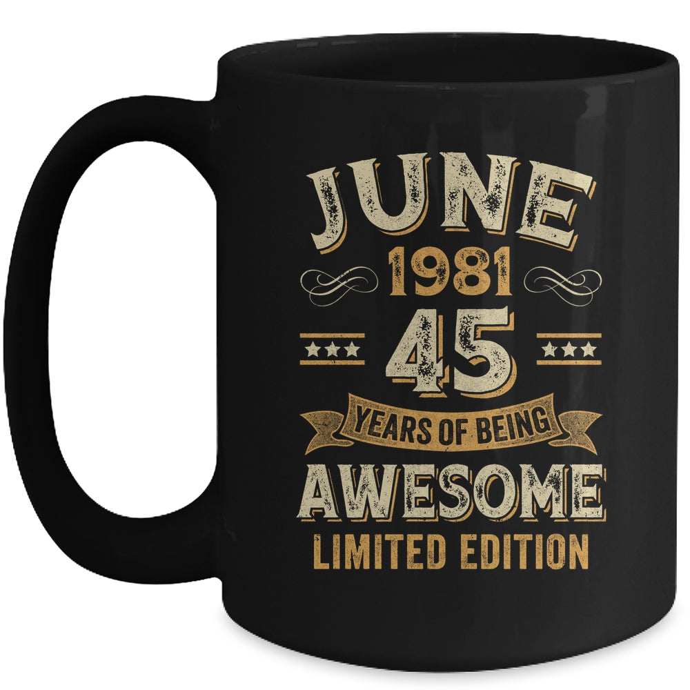 45 Years Awesome Vintage June 1981 45th Birthday Mug | teecentury