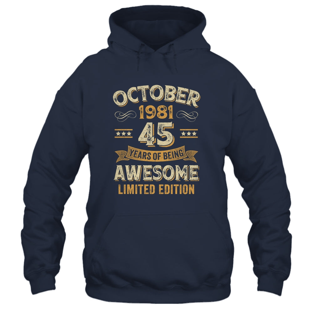 45 Years Awesome Vintage October 1981 45th Birthday Shirt & Hoodie | teecentury