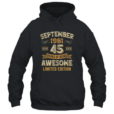 45 Years Awesome Vintage September 1981 45th Birthday Shirt & Hoodie | teecentury