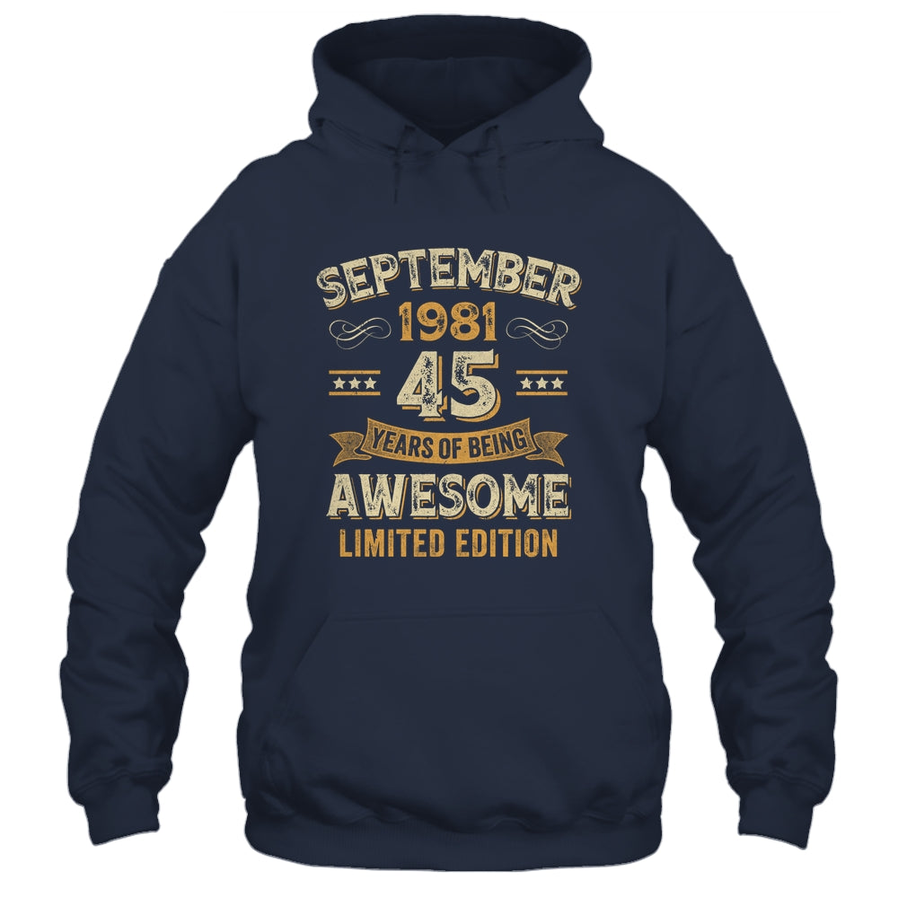 45 Years Awesome Vintage September 1981 45th Birthday Shirt & Hoodie | teecentury