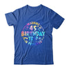 45th Birthday Trip Men Women Family 45 Years Old Birthday Shirt & Tank Top | teecentury
