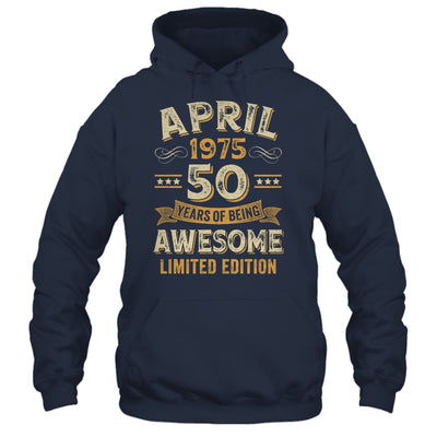 50 Years Awesome Vintage April 1975 50th Birthday Shirt & Hoodie | teecentury
