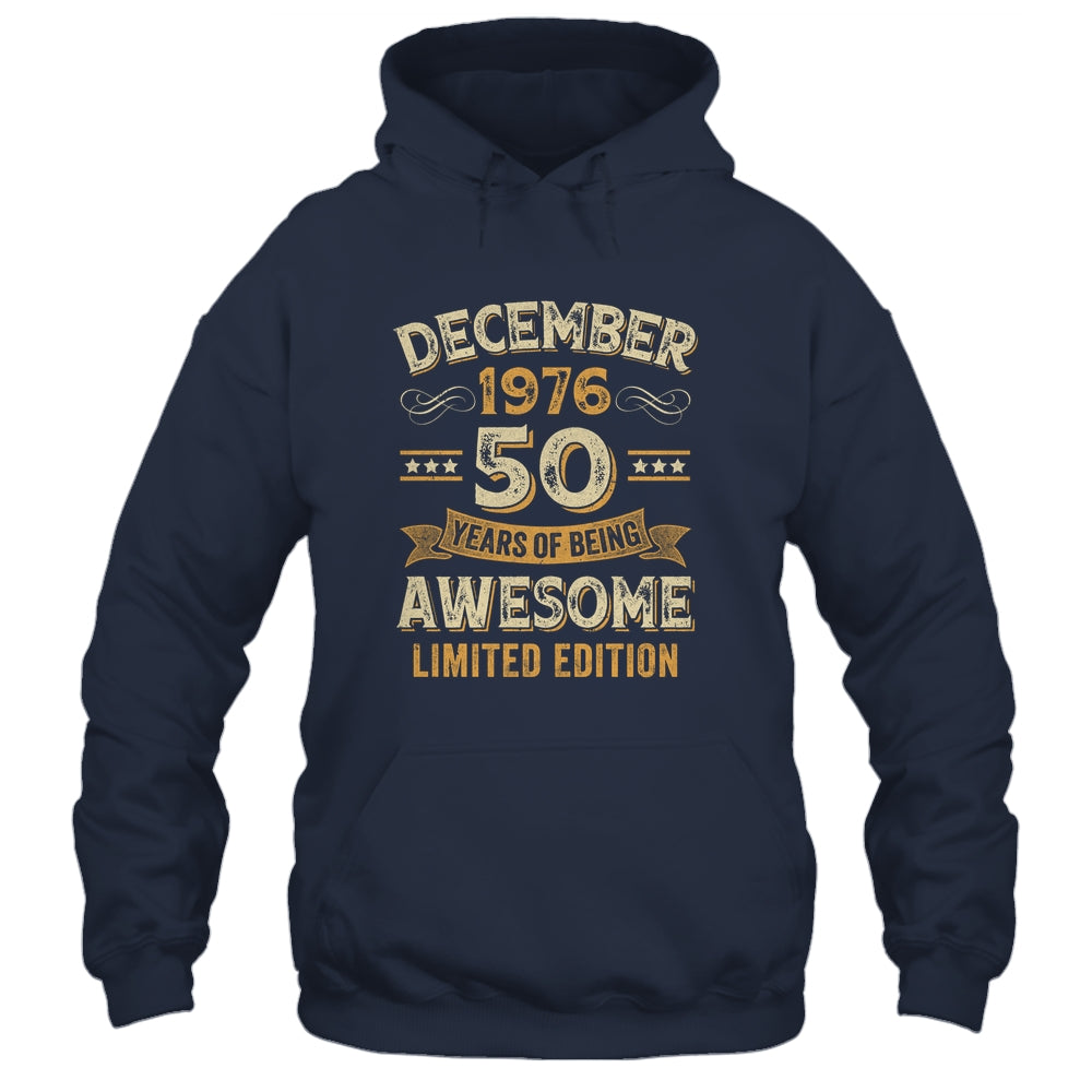 50 Years Awesome Vintage December 1976 50th Birthday Shirt & Hoodie | teecentury