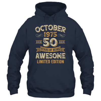 50 Years Awesome Vintage October 1975 50th Birthday Shirt & Hoodie | teecentury