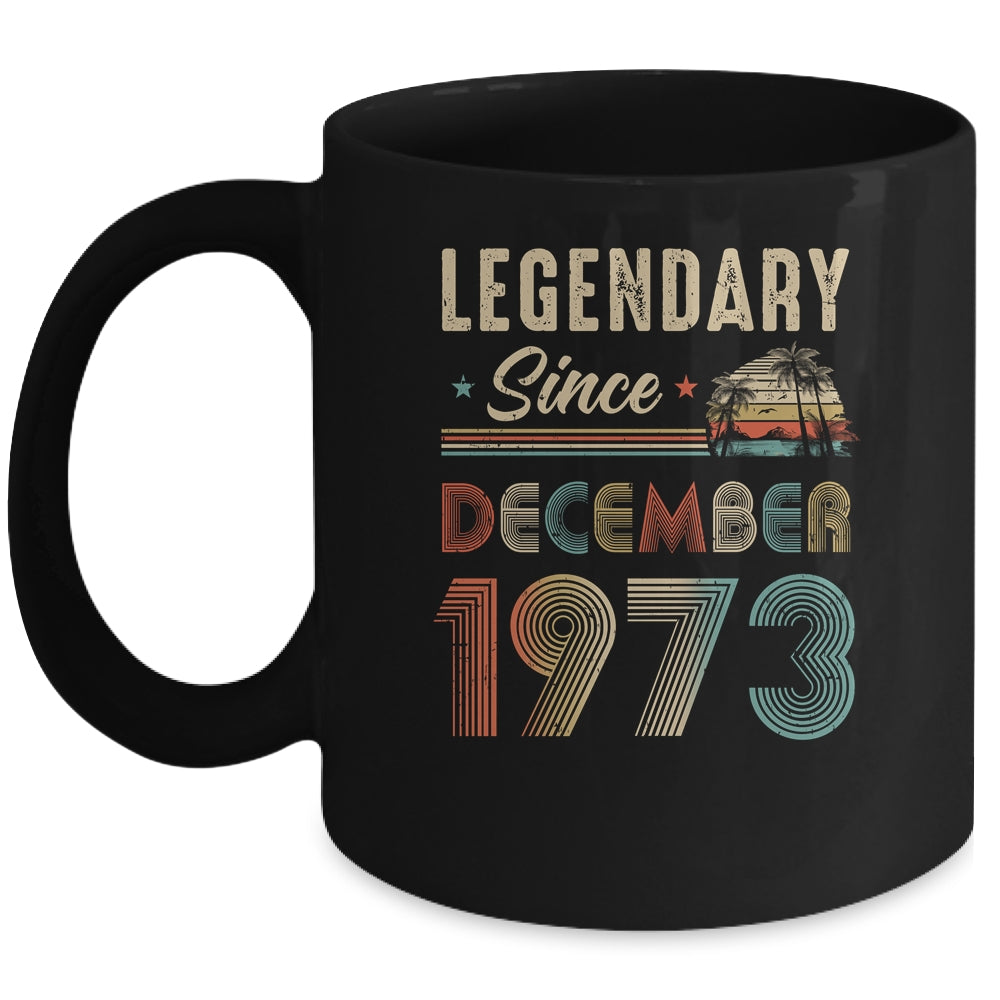50 Years Old Legendary Since December 1973 50th Birthday Mug | teecentury