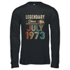 50 Years Old Legendary Since July 1973 50th Birthday Shirt & Hoodie | teecentury