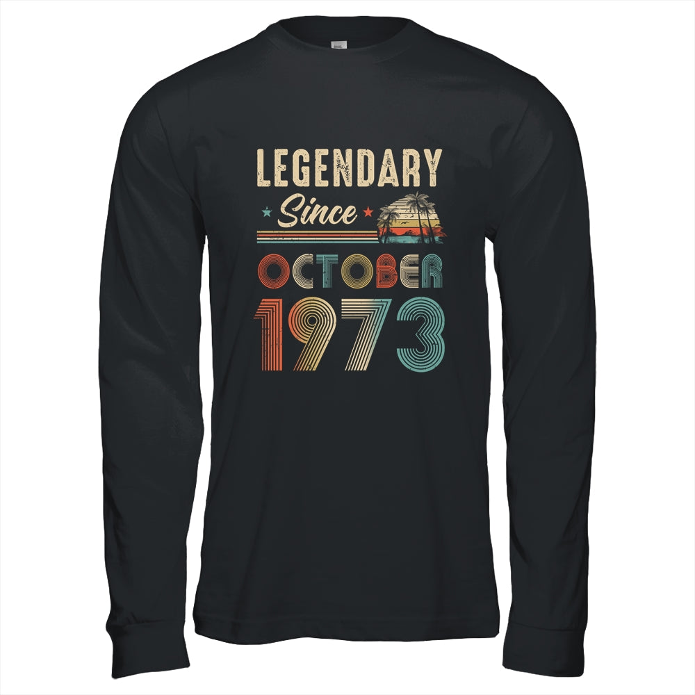 50 Years Old Legendary Since October 1973 50th Birthday Shirt & Hoodie | teecentury