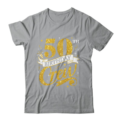50th Birthday Crew 50th Bday Party Squad Friends Crown Funny Shirt & Tank Top | teecentury