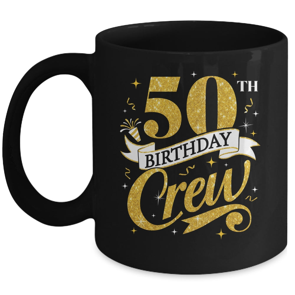 50th Birthday Crew 50th Bday Party Squad Friends Crown Funny Mug | teecentury