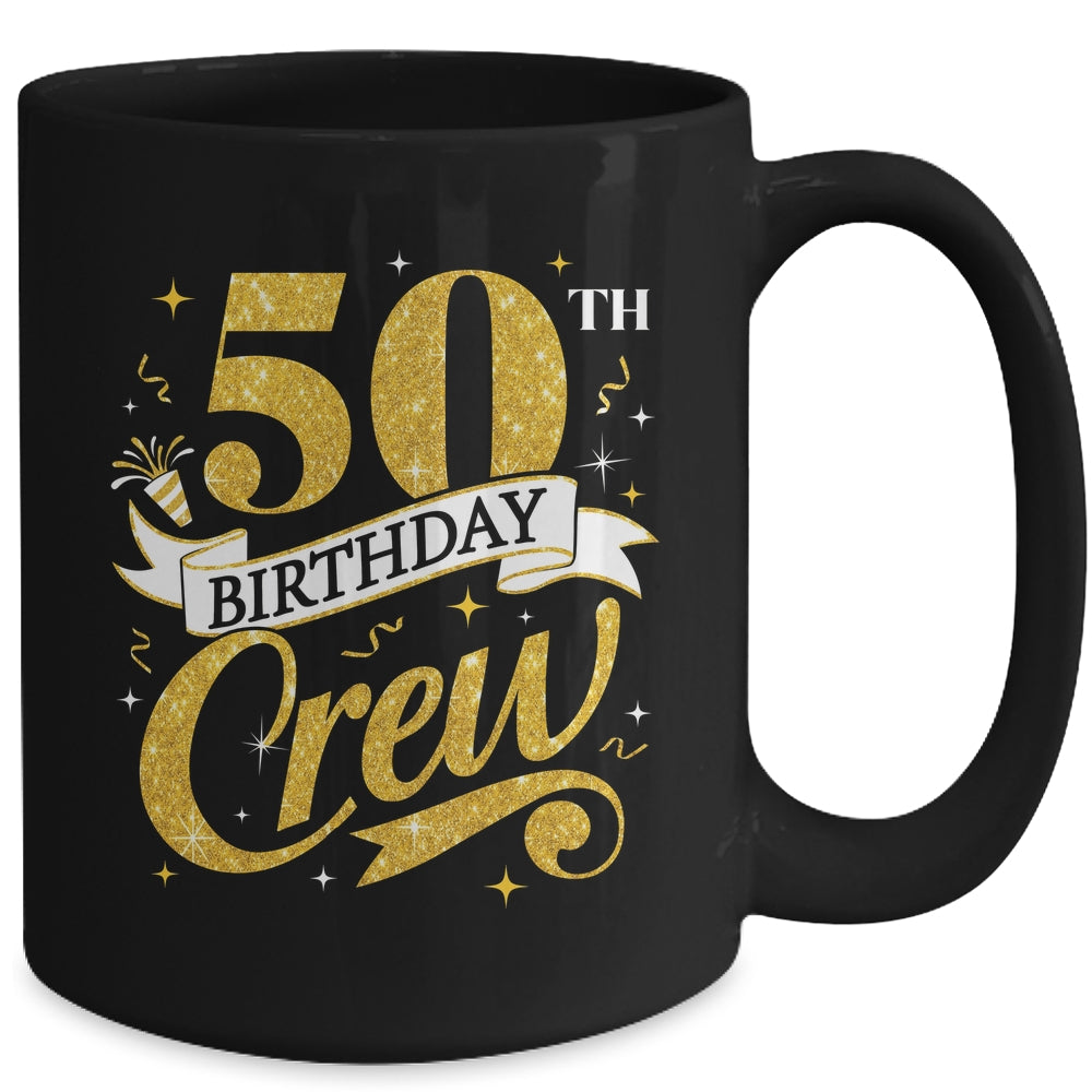 50th Birthday Crew 50th Bday Party Squad Friends Crown Funny Mug | teecentury