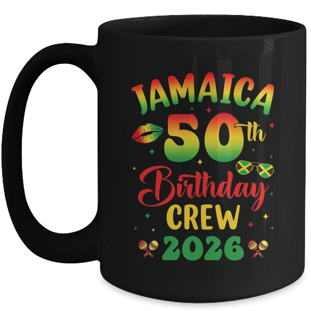 50th Birthday Girl Jamaica Birthday Crew Matching Group 2026 Mug | teecentury