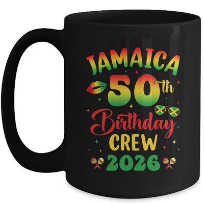 50th Birthday Girl Jamaica Birthday Crew Matching Group 2026 Mug | teecentury