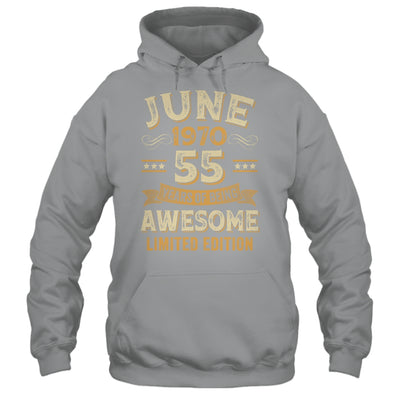 55 Years Awesome Vintage June 1970 55th Birthday Shirt & Hoodie | teecentury