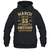 55 Years Awesome Vintage March 1970 55th Birthday Shirt & Hoodie | teecentury