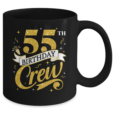 55th Birthday Crew 55th Bday Party Squad Friends Crown Funny Mug | teecentury
