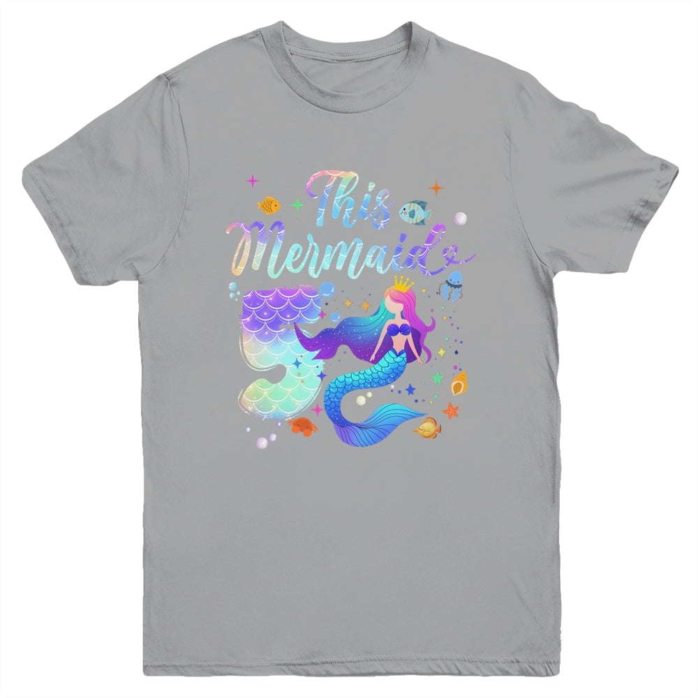 5 Year Old This Mermaid Is 5th Birthday Girl Daughter Party Youth Shirt | teecentury