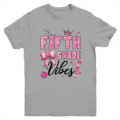 5th Fifth Grade Vibes Back To School Coquette Teacher Girl Youth Shirt | teecentury
