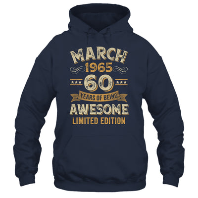 60 Years Awesome Vintage March 1965 60th Birthday Shirt & Hoodie | teecentury