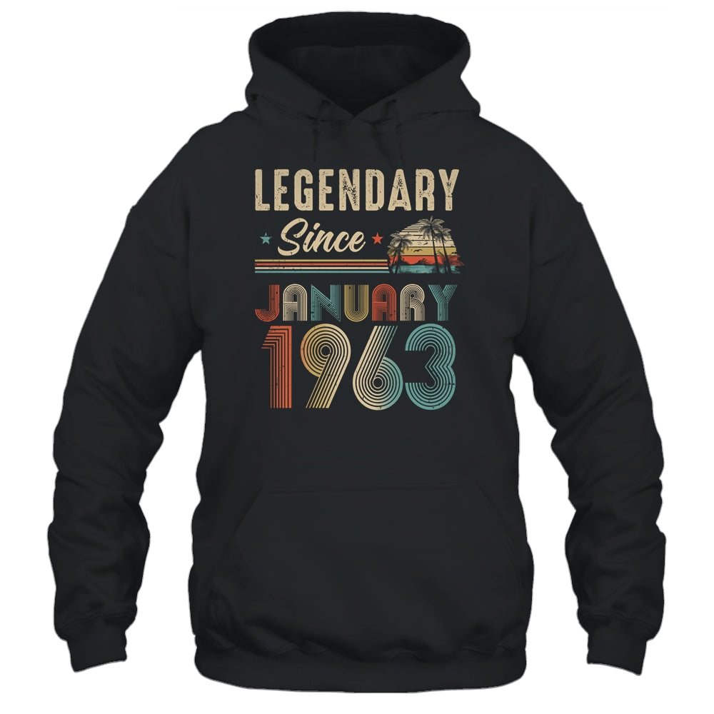 60 Years Old Legendary Since January 1963 60th Birthday Shirt & Hoodie | teecentury