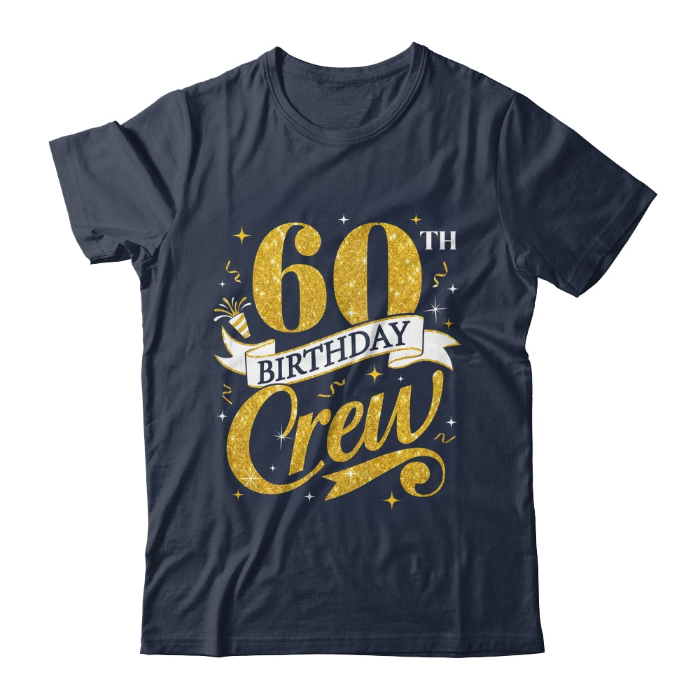 60th Birthday Crew 60th Bday Party Squad Friends Crown Funny Shirt & Tank Top | teecentury