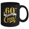 60th Birthday Crew 60th Bday Party Squad Friends Crown Funny Mug | teecentury