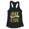 60th Birthday Crew 60th Bday Party Squad Friends Crown Funny Shirt & Tank Top | teecentury