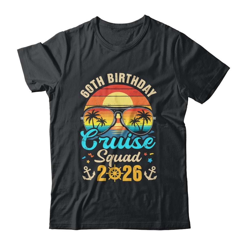 60th Birthday Cruise Squad 2026 Matching Party Vacation Shirt & Tank Top | teecentury