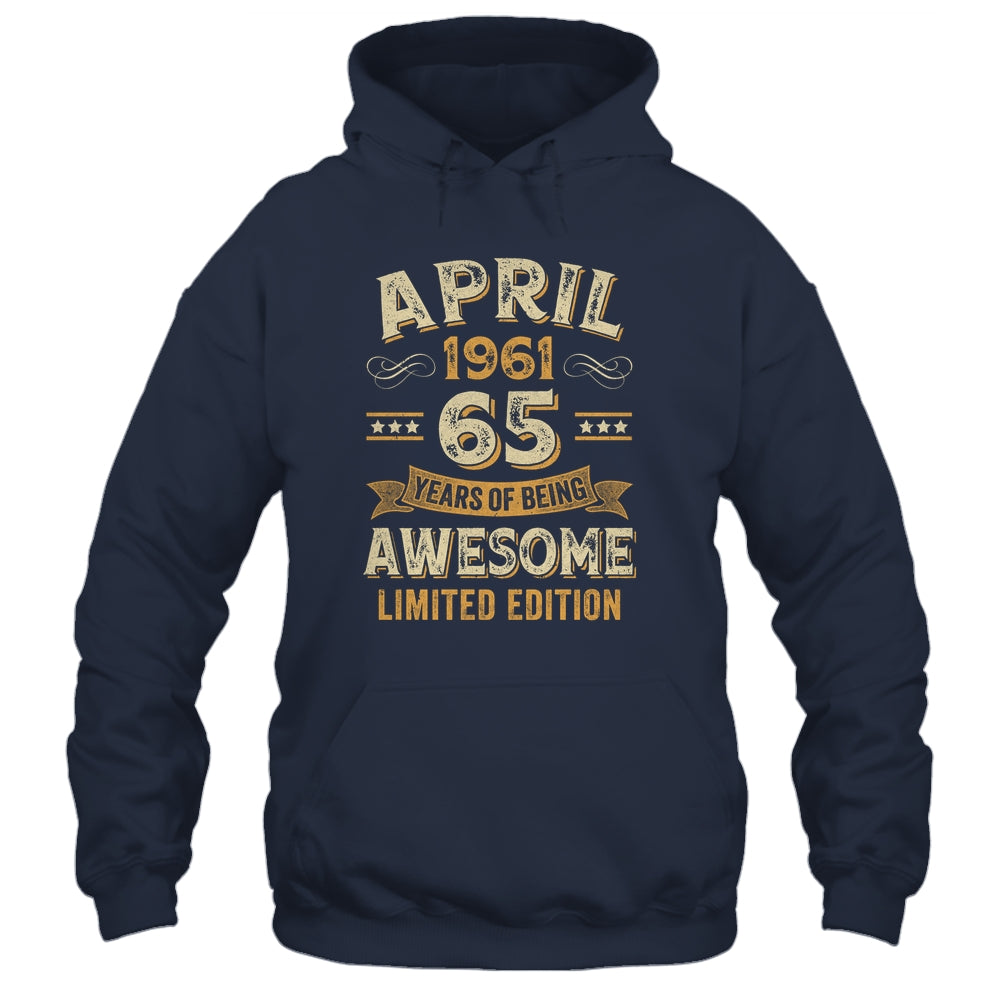 65 Years Awesome Vintage April 1961 65th Birthday Shirt & Hoodie | teecentury