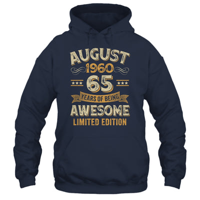 65 Years Awesome Vintage August 1960 65th Birthday Shirt & Hoodie | teecentury