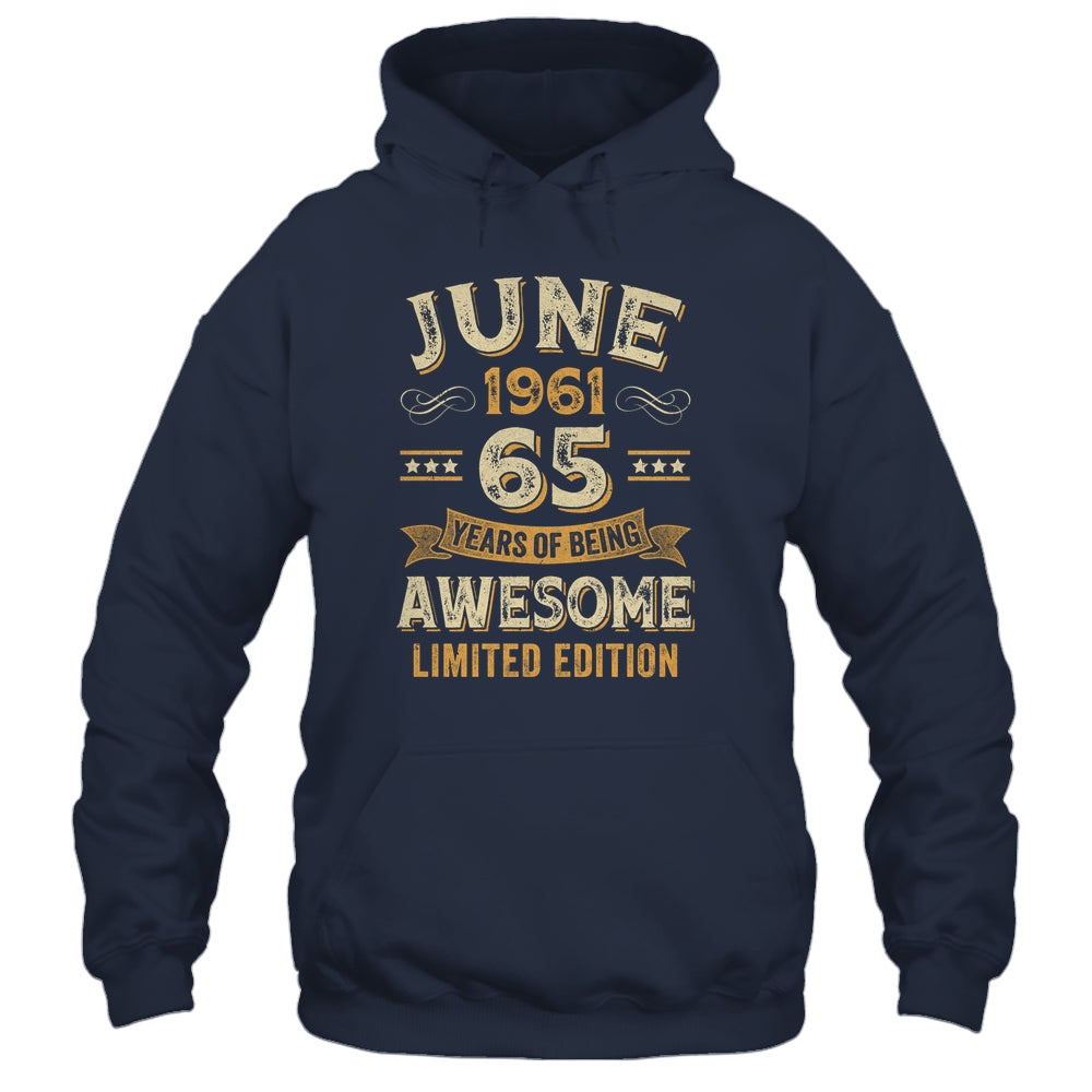 65 Years Awesome Vintage June 1961 65th Birthday Shirt & Hoodie | teecentury