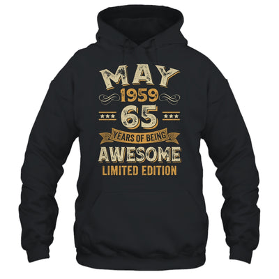 65 Years Awesome Vintage May 1959 65th Birthday Shirt & Hoodie | teecentury