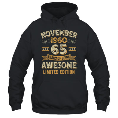 65 Years Awesome Vintage November 1960 65th Birthday Shirt & Hoodie | teecentury