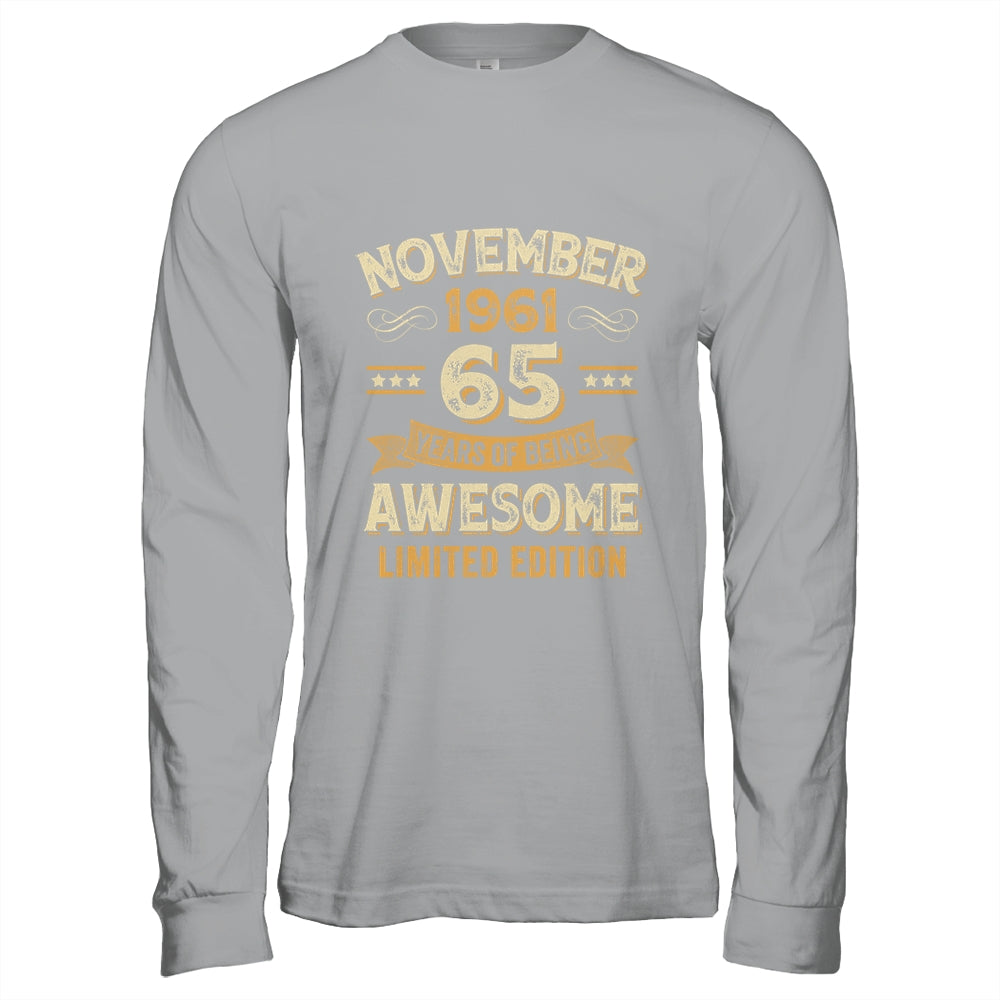 65 Years Awesome Vintage November 1961 65th Birthday Shirt & Hoodie | teecentury