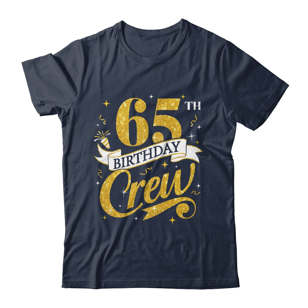65th Birthday Crew 65th Bday Party Squad Friends Crown Funny Shirt & Tank Top | teecentury