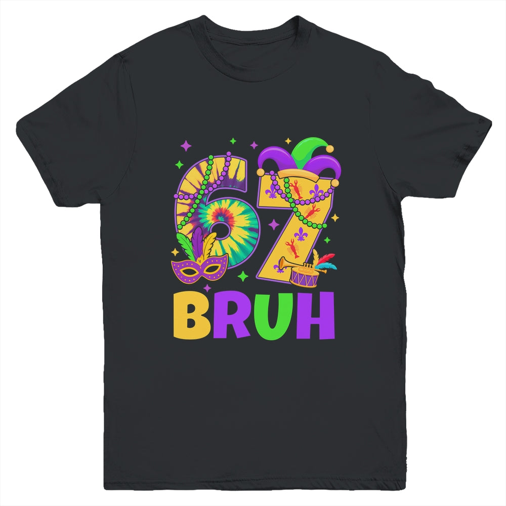 67 Bruh Mardi Gras Funny Carnival Six Seven 67 Meme Boy Youth Shirt | teecentury