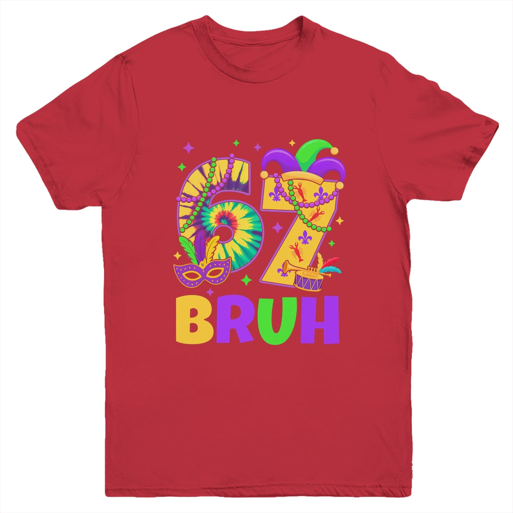 67 Bruh Mardi Gras Funny Carnival Six Seven 67 Meme Boy Youth Shirt | teecentury