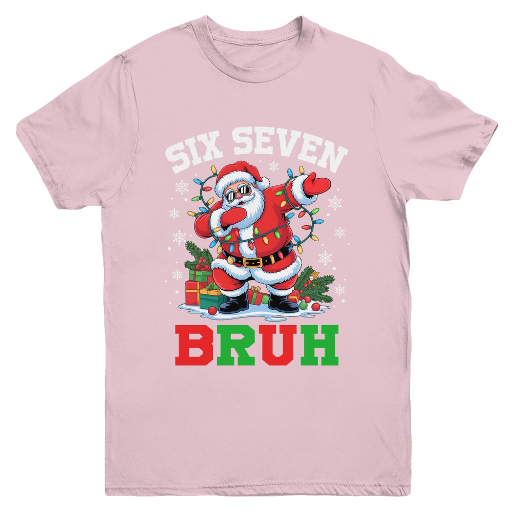 67 Six Seven BRUH Funny Christmas 6 7 Meme Men Women Youth Shirt | teecentury