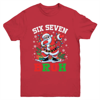 67 Six Seven BRUH Funny Christmas 6 7 Meme Men Women Youth Shirt | teecentury
