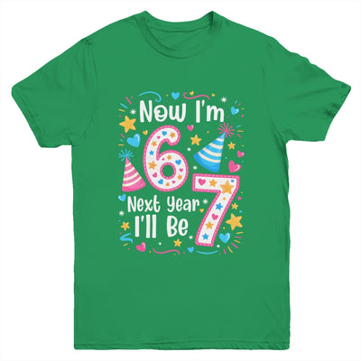 6 Years Old 6th Birthday Girl 6 7 Funny Next Year I'll Be 7 Youth Shirt | teecentury