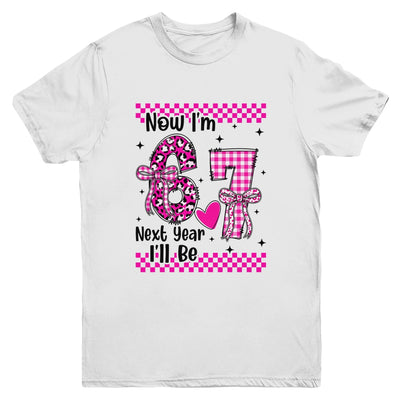 6th Birthday Girl Outfit Im 6 Year Old Birthday Next Be 7 Youth Shirt | teecentury